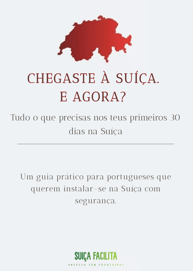 Capa do guia: Chegaste à Suíça e agora?